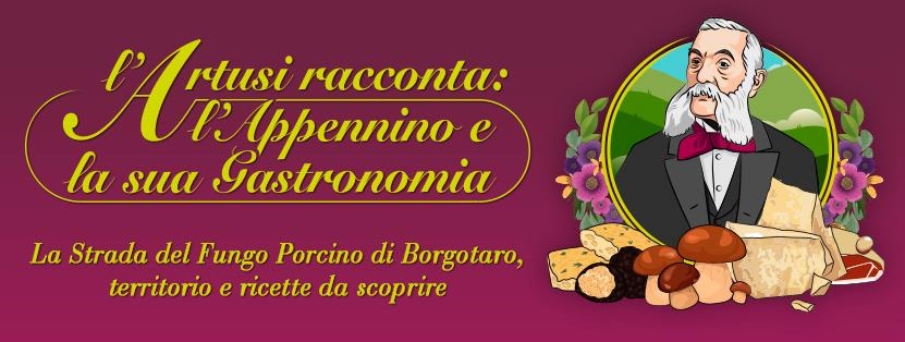Progetto - L'Artusi racconta: l'Appennino e la sua Gastronomia