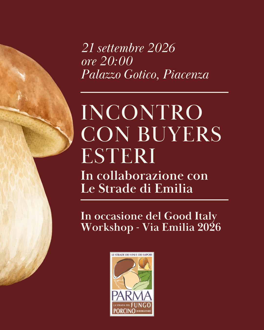 Le Strade di Emilia incontrano i compratori esteri in occasione del Good Italy Workshop 2026